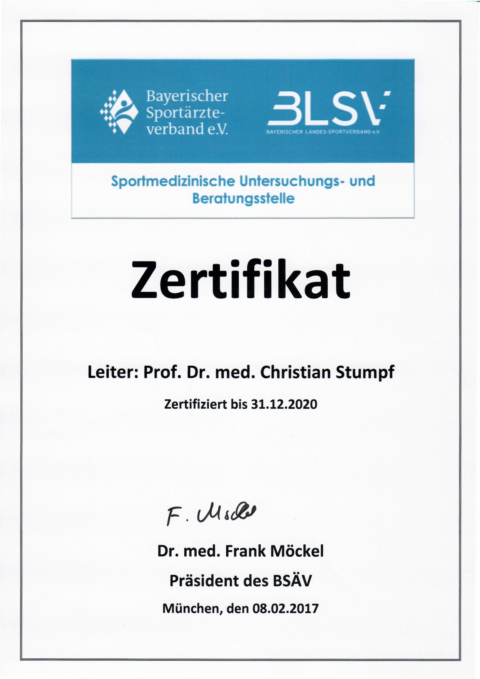 Zertifikat des Bayerischen Sportärzteverbandes. Leiter: Prof. Dr. med. Christian Stumpf. Gültig bis 31. Dezember 2020. Unterzeichnet von Dr. med. Frank Möckel, Präsident des BSÄV, in München, am 8. Februar 2017.